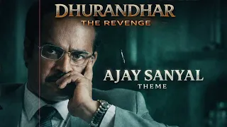 ajay sanyal theme dhurandhar the revenge r madhvan shashwat sachdev lexiz entry bgms