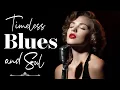 Lagu Best Blues Songs of All Time | Smooth Blues \u0026 Soul Love Classics | Etta James Style