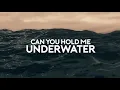 Le Youth - Underwater (Official Lyric Video)