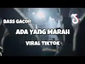Download Lagu DJ ADA YANG MARAH BASS GACOR VIRAL TIKTOK‼️Adit Sparky Official Nwrmxx FULLBASS