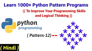 Learn 1000 Python Pattern Programs Pattern - 12 To print Diamond Pattern with symbols