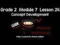 Grade 2 Module 7 Lesson 24 Concept Development