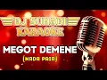 Download Lagu KARAOKE MEGOT DEMENE - RIA AGUSTIN (NADA PRIA)