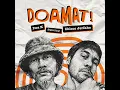 DOAMAT! (feat. Chicco Jerikho) - Iwa K
