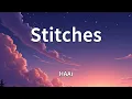 Download Lagu HAAi - Stitches (Lyrics)