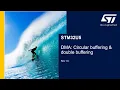 STM32U5 OLT - System DMA Circular buffering double buffering