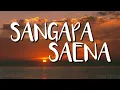 Download Lagu LIRIK SANGAPA SAENA - COVER ANGGARA- TERJEMAHAN
