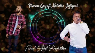 Ilkacase Qays Ft Mukhtar Jigjigaawi Waan Ku Dhiman Official Audio 2022 