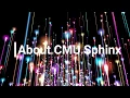 Introduction let s talk about Sphinx5 generally