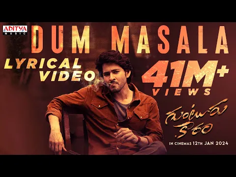 Download MP3 Dum Masala Lyrical Song | Guntur Kaaram Songs | Mahesh Babu | Trivikram | Thaman S |S. Radha Krishna