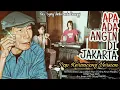 APA ADA ANGIN DI JAKARTA ( Puisi: Eyang Umbu Landu Paranggi ) | Reinterpretasi: Fajar MJS