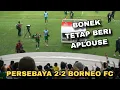 Lagu Suasana Akhir pertandingan Persebaya vs Borneo FC 2-2 Di Stadion GBT