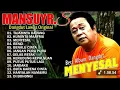Download Lagu MANSYUR.S FULL ALBUM TERBAIK || ARTIS DANGDUT LEGENDARIS || Tajamnya Karang , Benalu Cinta...