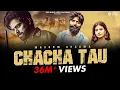 Download Lagu Chacha Tau Ke | Masoom Sharma, Ashu T | Khushi Baliyan, Manjeet Mor | New Haryanvi Song 2023