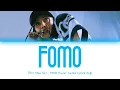 Download Lagu Hwasa (화사)-FOMO-(Color Coded Lyrics_Eng)
