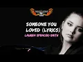 Lagu Lauren Spencer-Smith - Someone You Loved (Lyrics)