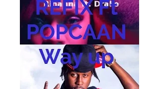 Popcaan FT Rihana Remix Way Up WORK RIDDIM 