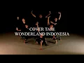 Download Lagu WONDERLAND INDONESIA DANCE | by mendalo dance project  by @alffyrev ft @noviabachmid.