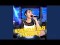 Download Lagu Hendaklah Cari Pengganti