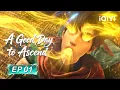 Fresh New A Good Day to Ascend EP01 iQIYI Anime Asia