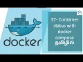 Docker in Tamil 37 Container Status with docker compose Docker Tutorials DevOps Docker Beginners