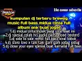 Download Lagu kumpulan dj brewog music terbaru midua cinta full album full bass viral tiktok