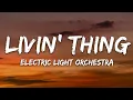 Download Lagu Electric Light Orchestra - Livin' Thing (Lyrics)