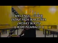 MAS ENNG -  COVER - INDAH PADA WAKTUNYA (MONKY BOOTS)                             || WARUNGMBAUTI ||