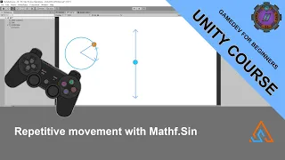 30 Repetitive movement with Mathf Sin in Unity