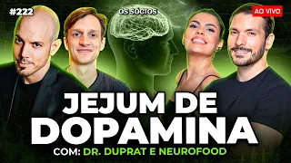 JEJUM DE DOPAMINA: O SEGREDO PARA CRIAR HÁBITOS SAUDÁVEIS? | Os Sócios 222