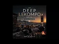The Deep Lekompo Mix 06 Winter Edition   Mixed By Dominique M