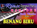 Download Lagu Benang Biru - Karaoke (Nada Wanita) Meggy Z || Dj Mix Dut Orgen Tunggal