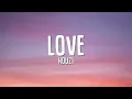 KOUZ1 - LOVE (Lyrics)