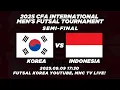 Download Lagu 2025 중국 국제 8개국 초청 남자 풋살대회 준결승 대한민국 vs 인도네시아