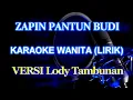 Download Lagu Karaoke Zapin Pantun Budi Nada Female (wanita/Cewek)