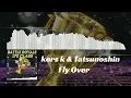 Download Lagu kors k x Tatsunoshin - Fly Over