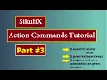 Sikulix Use of if exists else and Keypress Capture screenshot Tutorial Part