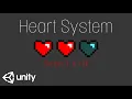 How to make a HEART HEALTH system in Unity 2022 Beginner Tutorial