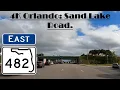 4K Orlando SR 482 East Sand Lake Road