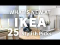 Download Lagu 25 Stylish IKEA New Arrivals You’ll Want | July 2025 Must-Haves!