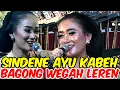 Download Lagu Si cantik lian sindu bareng si manis hana pertiwi gawe bagong wegah bubarne goro goro