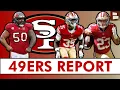 JUST IN 49ers Just Got A Boatload Of BIG News - Vita Vea Trade 49ers Injury News Rookies
