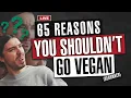 Anti Vegan Arguments DEBUNKED Every Single One