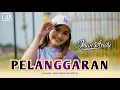 Lagu Jihan Audy - Pelanggaran (Official Music Video)