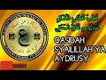 Download Lagu Syailillah Ya Aydrusy Qasidah Tawasul - Ustad Somad Almunsyidi (Jepara)