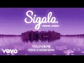 Download Lagu Sigala, Rita Ora - You for Me (Fedde Le Grand Remix - Audio)