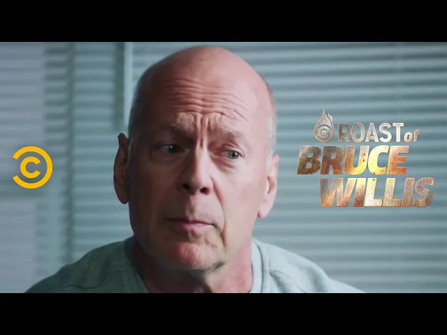 Roast of Bruce Willis - I See Old People