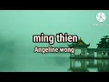Download Lagu lirik lagu angeline wong-ming thien