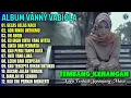 Album Vanny Vabiola || GELAS GELAS KACA - ADA RINDU UNTUKMU 💕 Lagu Kenangan Terbaik Sepanjang Masa