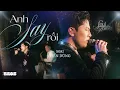 Download Lagu Anh Say Rồi - Mai Tiến Dũng live at #souloftheforest